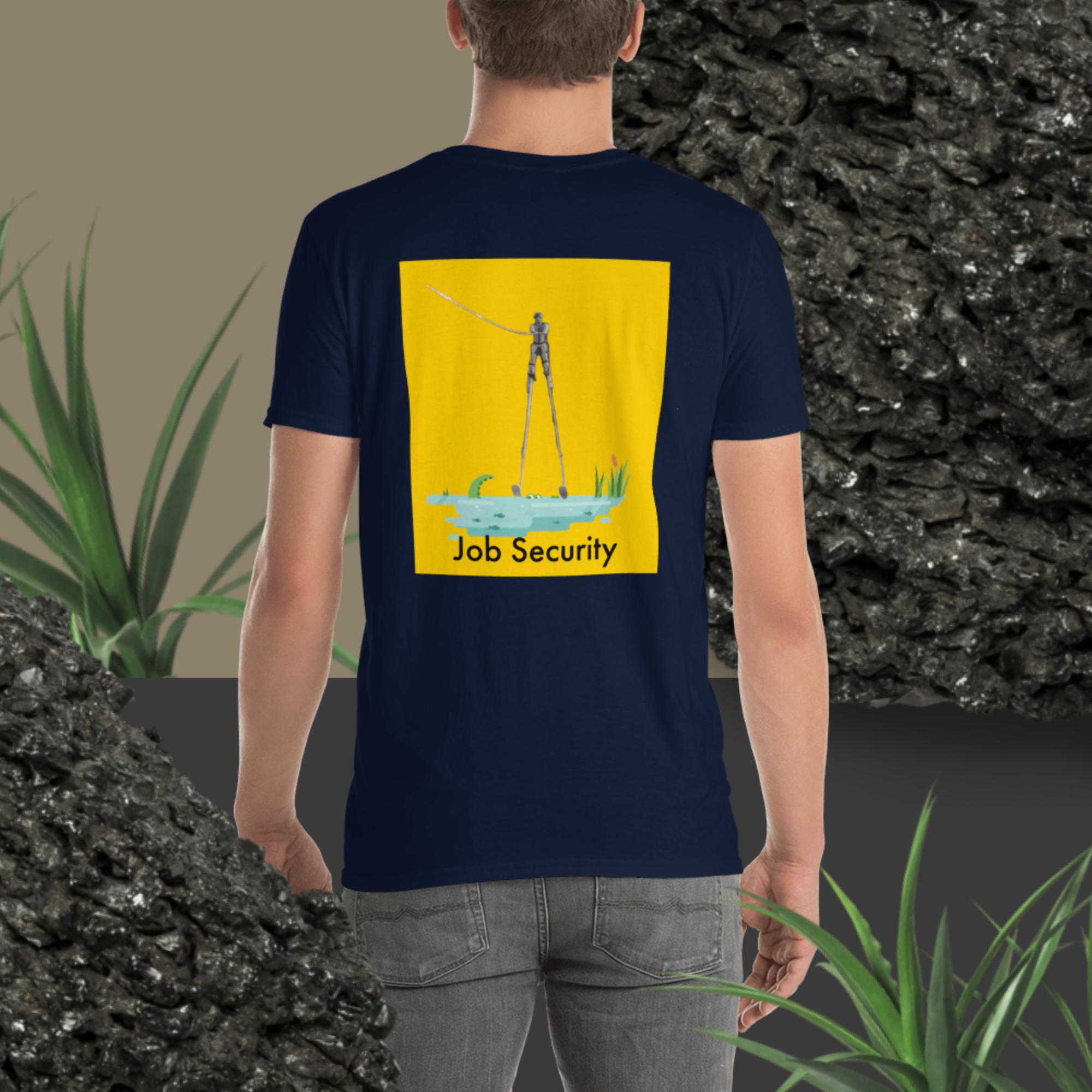 Job Security Tee