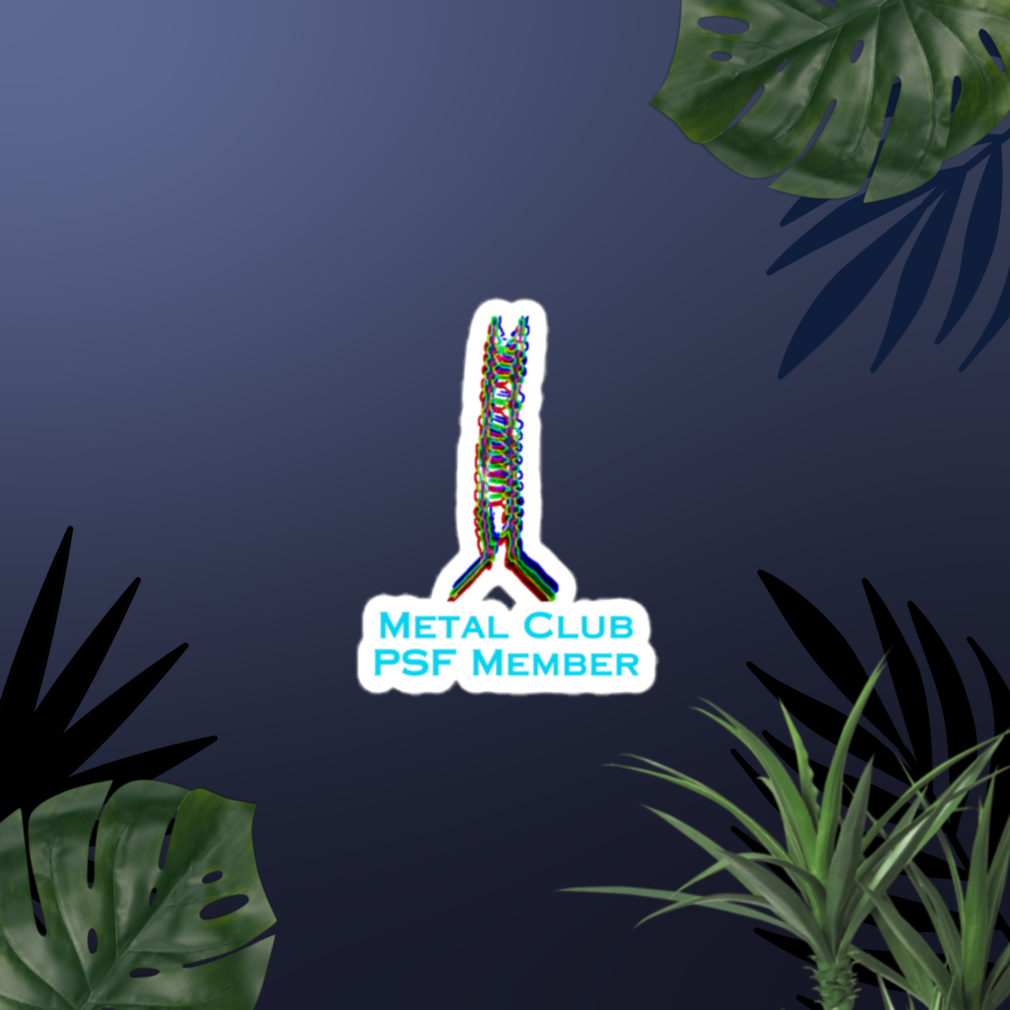 Metal Club PSF Member Sticker: Show Off Your Metal